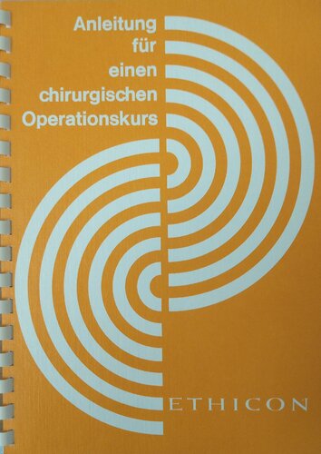 Anleitung für einen chirurgischen Operationskurs