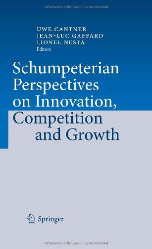 Schumpeterian Perspectives on Innovation, Competition and Growth