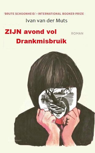 Zijn avond vol drankmisbruik