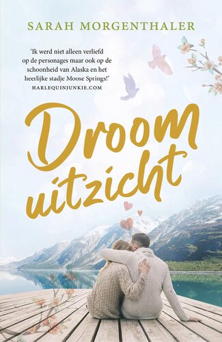 [Moose Springs 03] - Droomuitzicht