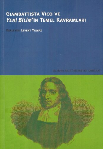Giambattista Vico ve Yeni Bilim'in Temel Kavramları