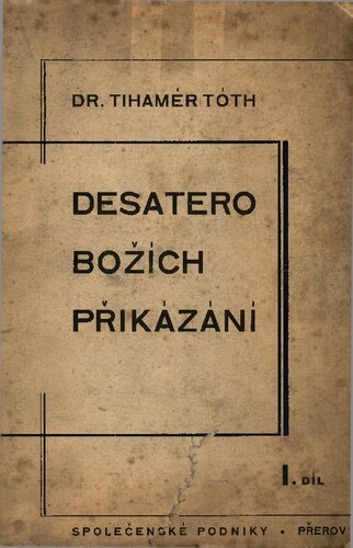 Desatero Božích přikázání.