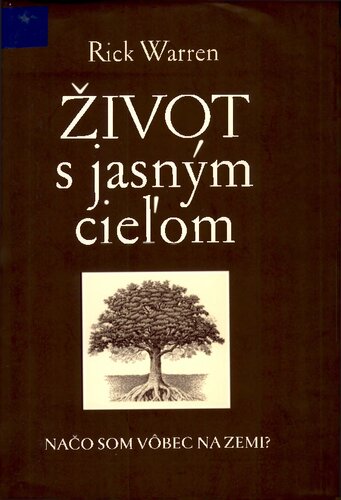 Život s jasným cieľom: načo som vôbec na zemi?