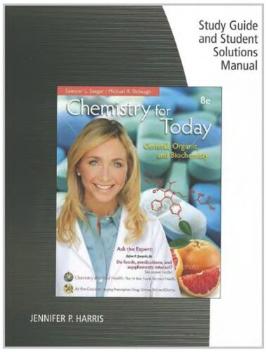 Study Guide with Student Solutions Manual for Seager/Slabaugh's Chemistry for Today, 8th