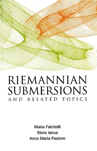 Riemannian Submersions and Related Topics