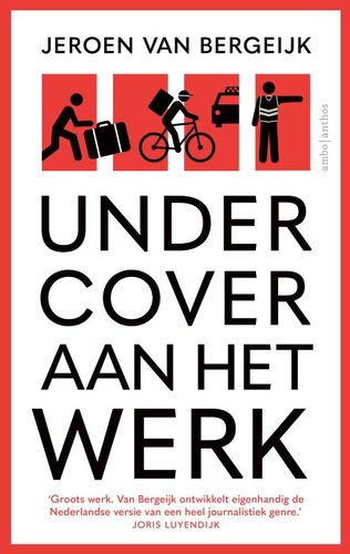 Undercover aan het werk