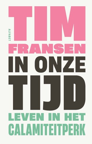 In onze tijd