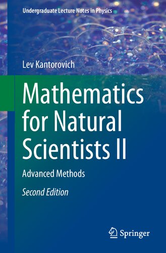 Mathematics for Natural Scientists II. Advanced Methods