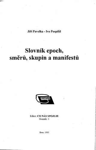 Slovník epoch, směrů, skupin a manifestů