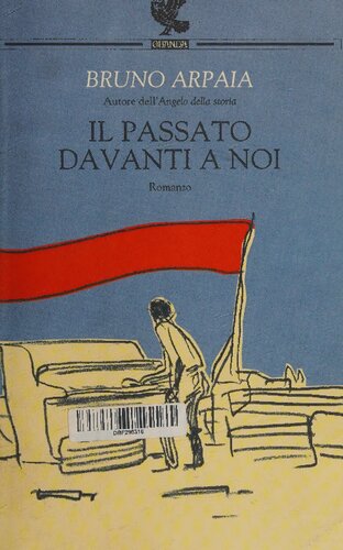 Il passato davanti a noi