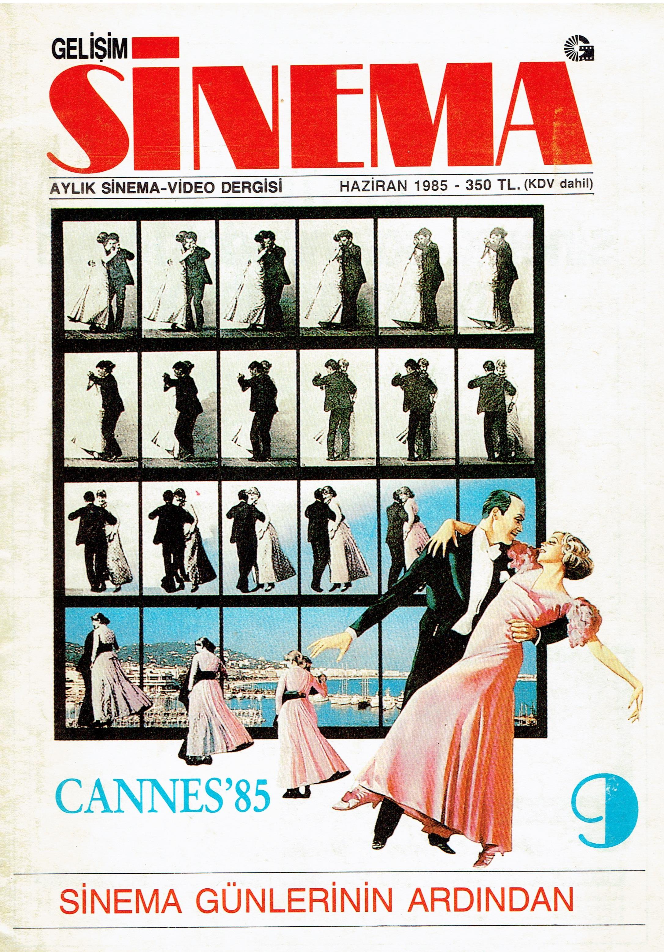 Gelişim Sinema Aylık Sinema-Video Dergisi, Sayı: 9, Haziran 1985