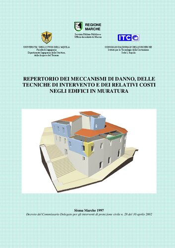 Repertorio dei Meccanismi di Danno, delle Tecniche di Intervento e dei relativi costi negli Edifici in Muratura
