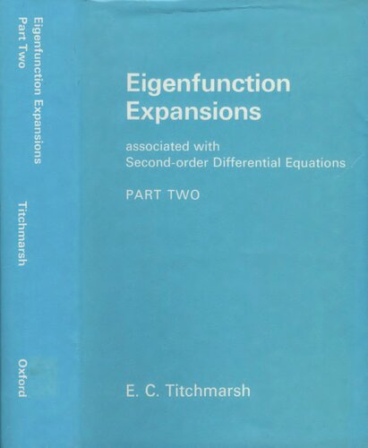 Eigenfunction expansions associated with second-order differential equations. Vol.2
