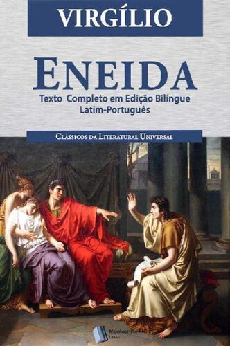 Eneida brazileira, ou, traducção poetica da epopéa de Publico Virgilio Maro