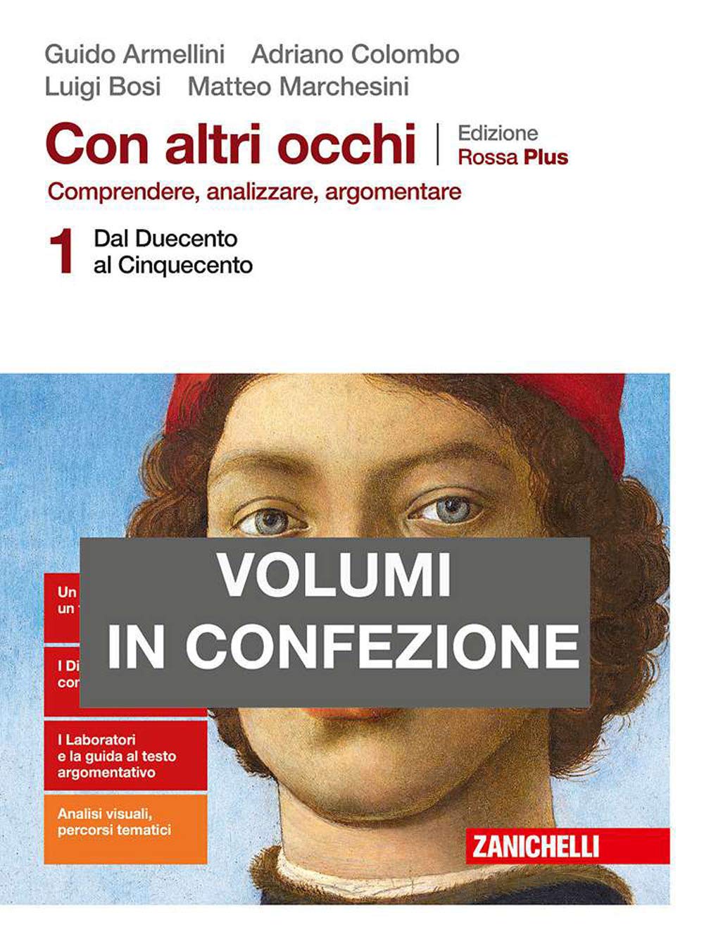 Con altri occhi Plus. Comprendere, analizzare, argomentare. Ediz. rossa. Con Divina Commedia. Dal Duecento al Cinquecento (Vol. 1)