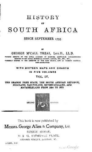 THE ORANGE FREE STATE, THE SOUTH AFRICAN REPUBLIC, ZULULAND, BASUTOLAND, BETSHUANALAND, AND MATABELELAND FROM 1854 TO 1872