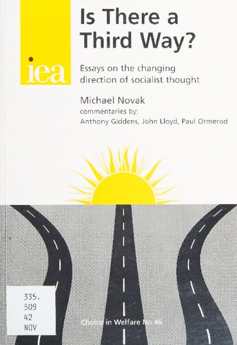 Is there a third way? : essays on the changing direction of socialist thought