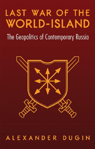 Last War of the World-Island: The Geopolitics of Contemporary Russia