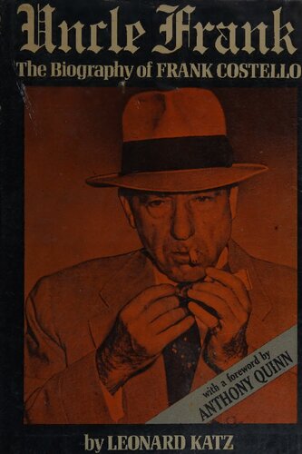 Uncle Frank: the biography of Frank Costello