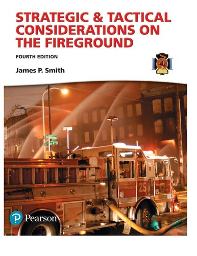 Strategic & Tactical Considerations on the Fireground