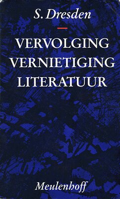 Vervolging, vernietiging, literatuur