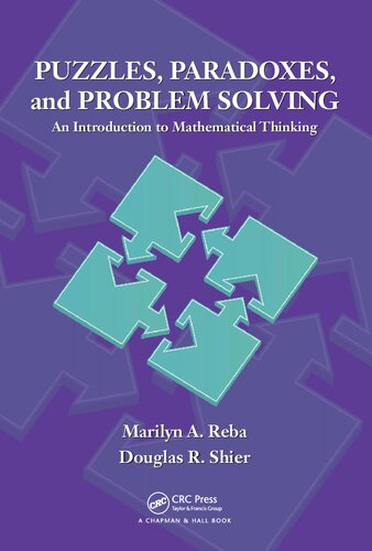 Puzzles, Paradoxes, and Problem Solving: An Introduction to Mathematical Thinking