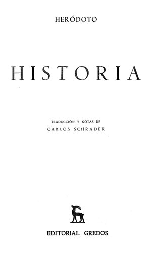 Heródoto de Halicarnaso: Historia. Libros III - IV