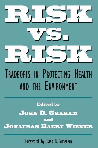 Risk vs. Risk: Tradeoffs in Protecting Health and the Environment