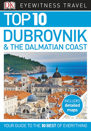 DK Eyewitness Top 10 Dubrovnik and the Dalmatian Coast