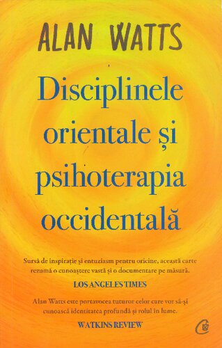 Disciplinele orientale si psihoterapia occidentala