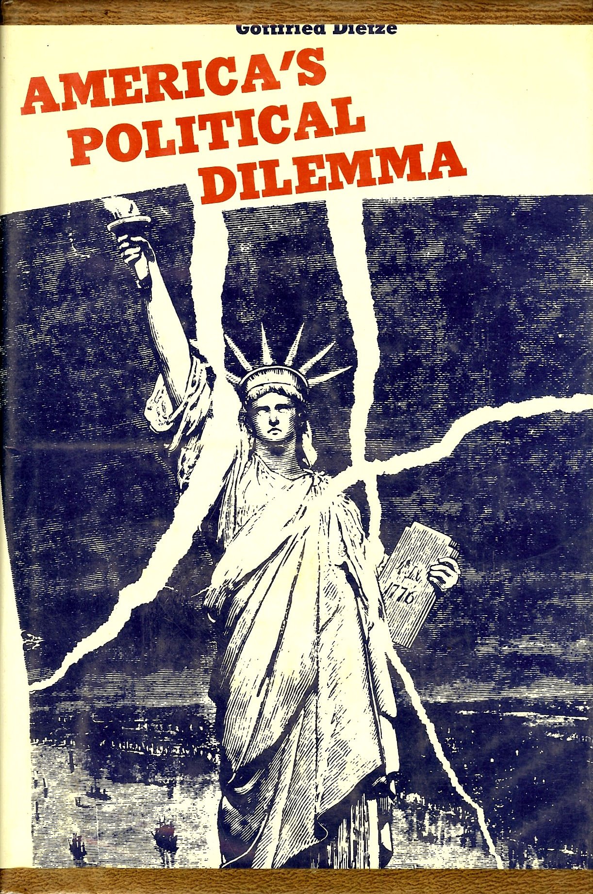 America's Political Dilemma