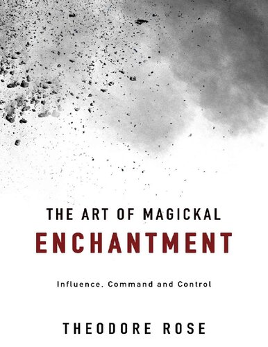 The Art of Magickal Enchantment