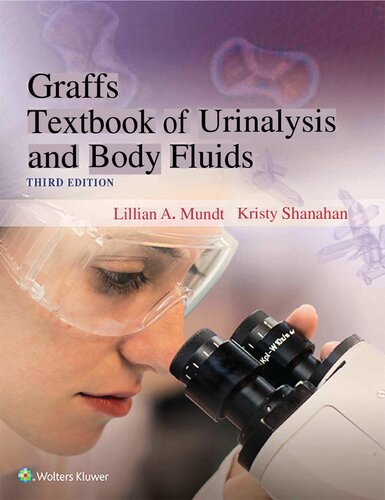 Graff's Textbook of Urinalysis and Body Fluids