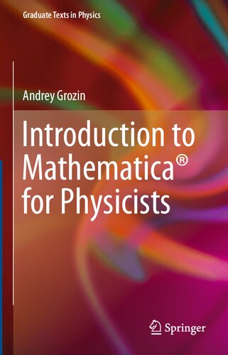 Introduction to Mathematica® for Physicists