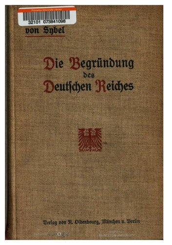 Die Begründung des Deutschen Reiches durch Wilhelm I.