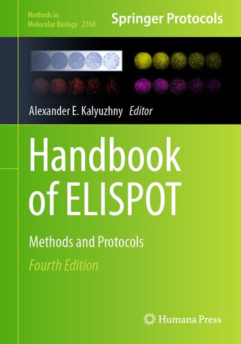 Handbook of ELISPOT : Methods and Protocols