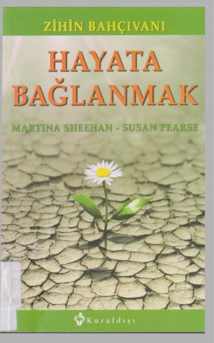 Hayata Bağlanmak