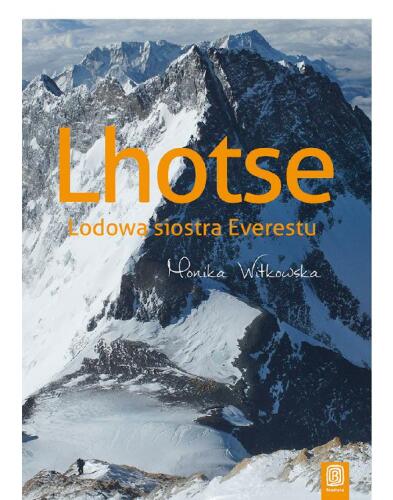 Lhotse. Lodowa siostra Everestu
