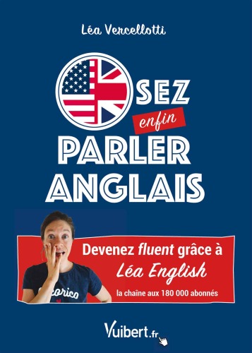 Osez enfin parler anglais