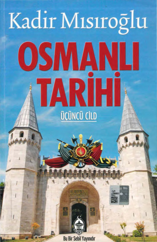 Osmanlı Tarihi: Üçüncü Cild