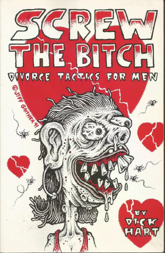 Screw the Bitch: Divorce Tactics for Men