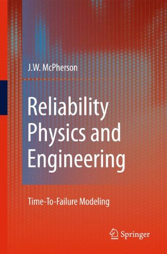 Reliability Physics and Engineering: Time-To-Failure Modeling