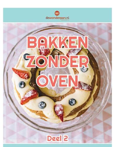 Bakken zonder oven deel 2