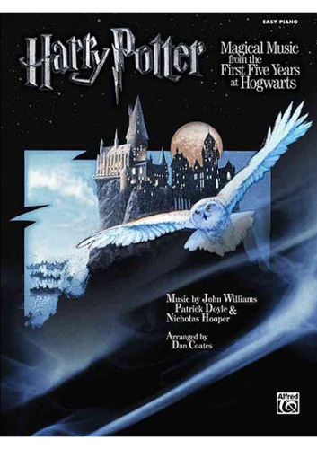 Harry Potter Magical Music From The First Five Years At Hogwarts