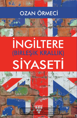 İngiltere (Birleşik Krallık) Siyaseti