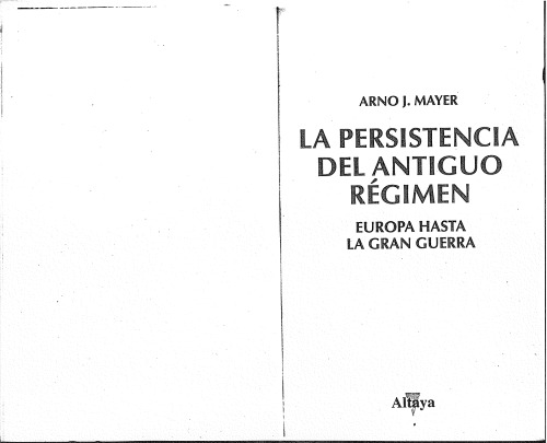 La persistencia del Antiguo Régimen