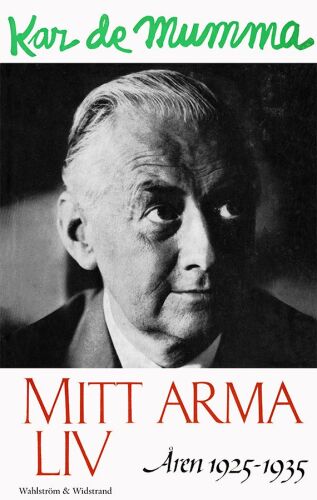 Mitt arma liv: åren 1925-1935