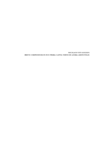 Breve Compendium in Duo Prima Capita Tertii De Anima Aristotelis: A Critical Edition With Introduction and Indices
