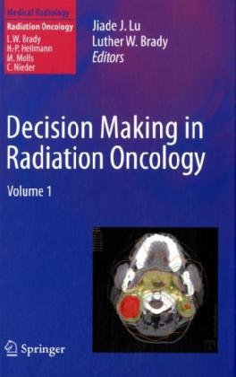 Decision Making in Radiation Oncology