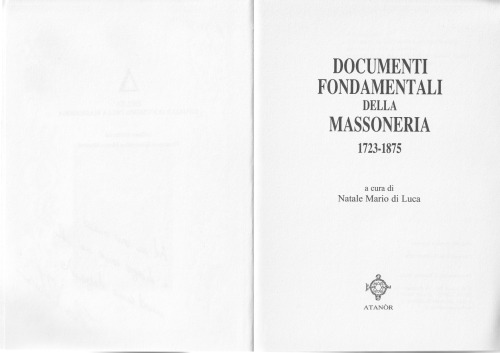 Documenti Fondamentali della Massoneria 1723 - 1875